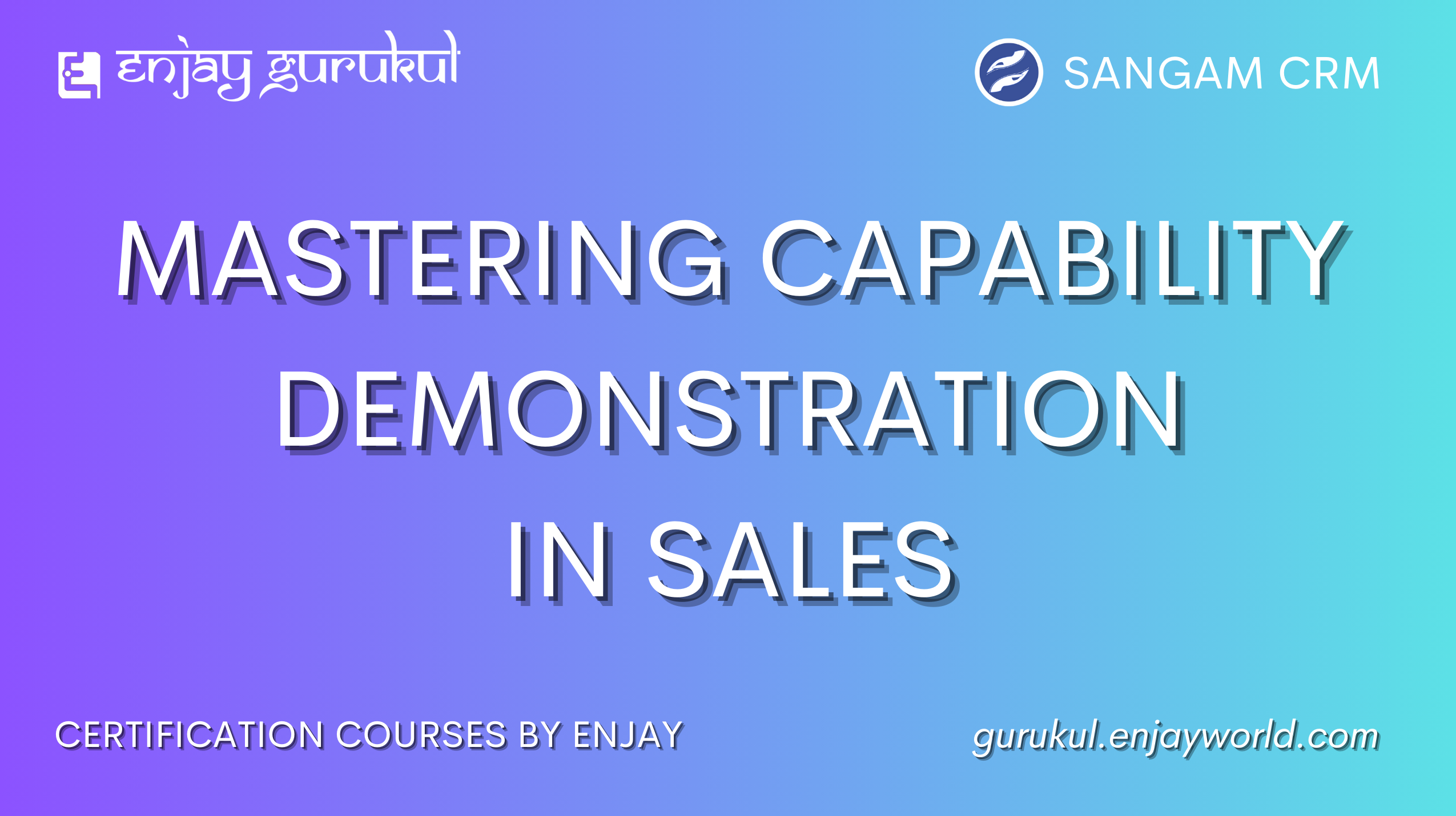 Mastering Capability Demonstration in Sales